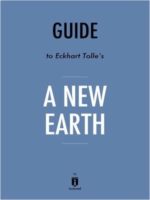 cover image of Guide to Eckhart Tolle's A New Earth by Instaread